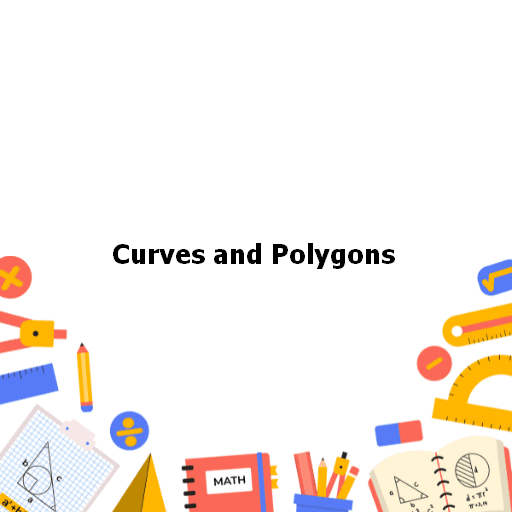 Curves and Polygons